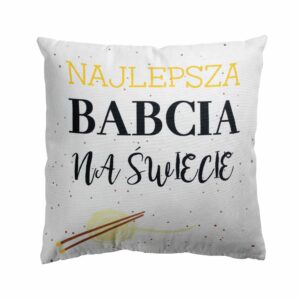 Poduszka bawełniana 43x43 biała Najlepsza Babcia